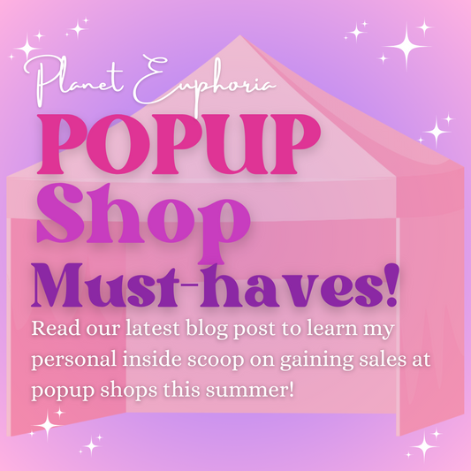 MUST Haves for your Pop Up Shop this summer!